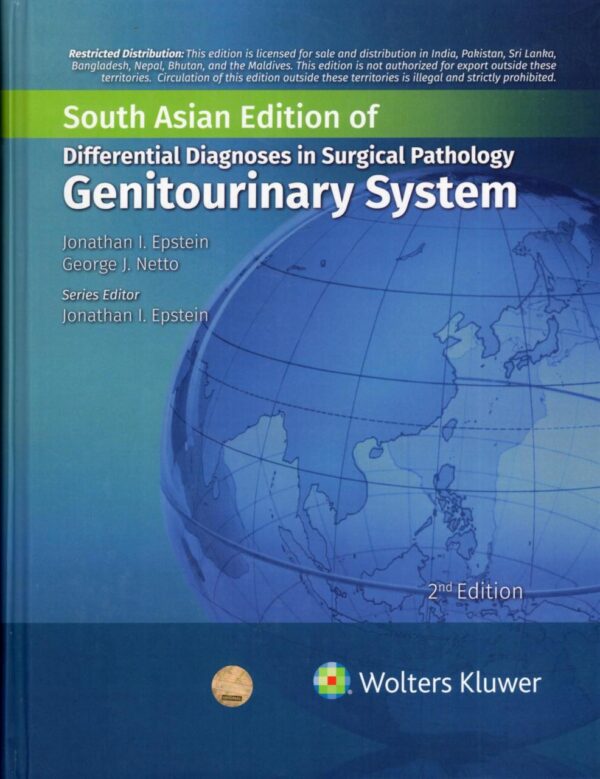 Differential Diagnoses in Surgical Pathology: Genitourinary System, 2nd South Asian ed