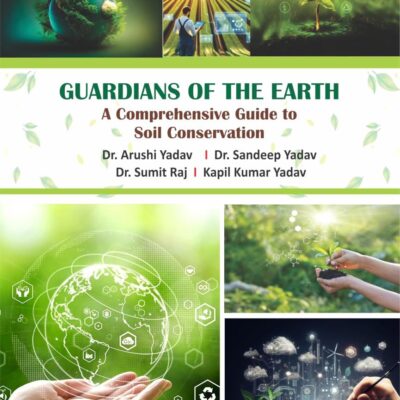 Guardians of the Earth A Comprehensive Guide to Soil Conservation
