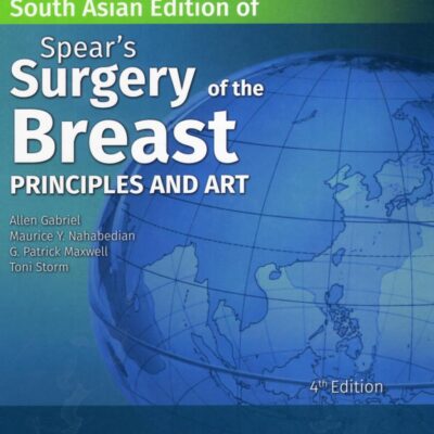 Spears Surgery of the Breast, 4th South Asian ed