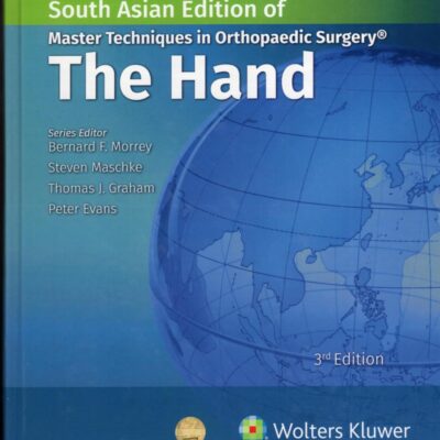 Master Techniques in Orthopaedic Surgery: The Hand, 3ed