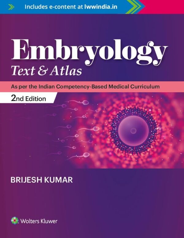 Embryology: Text & Atlas, 2ed