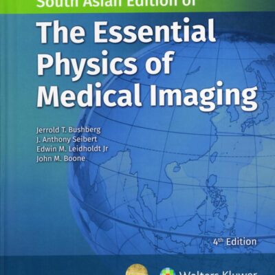 The Essential Physics of Medical Imaging (SAE)