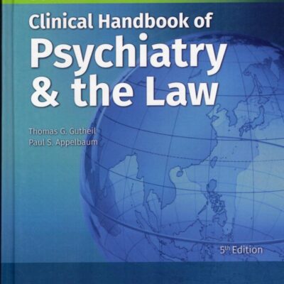 Clinical Handbook of Psychiatric and Law, 5th South Asian ed