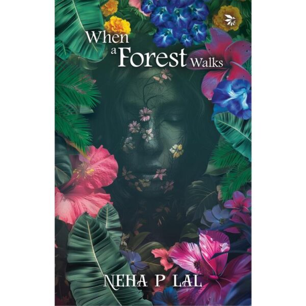 When A Forest Walks