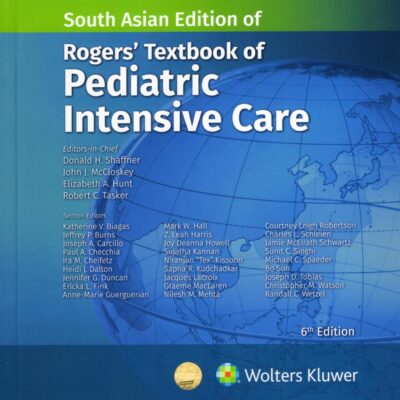 Rogers' Textbook of Pediatric Intensive Care (SAE)