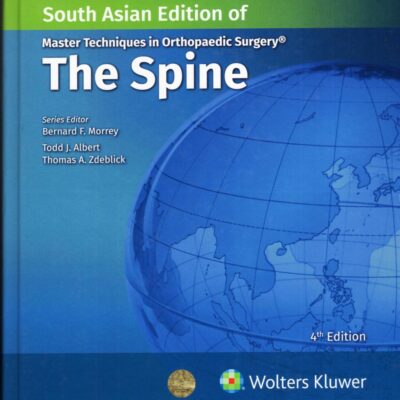 MASTER TECHNIQUES IN ORTHOPAEDIC SURGERY THE SPINE 4ED (SAE)