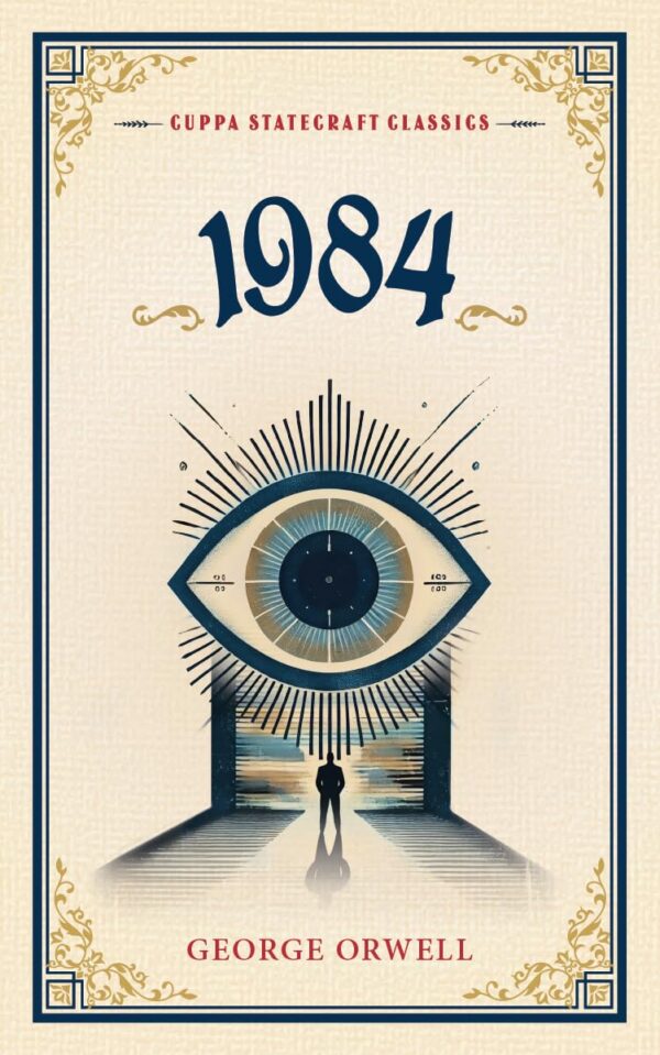 1984 (Cuppa Statecraft Classics)