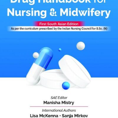 McKenna's Drug Handbook for Nursing & Midwifery, 1st South Asian ed
