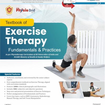 Textbook of Exercise Therapy-Fundamentals and Practices Pb- 2025 , ISBN - 9788197750069