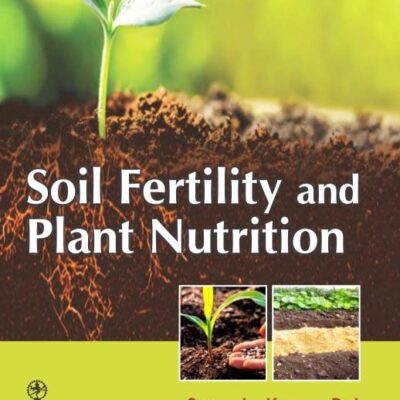 Soil Fertility and Plant Nutrition - 2025