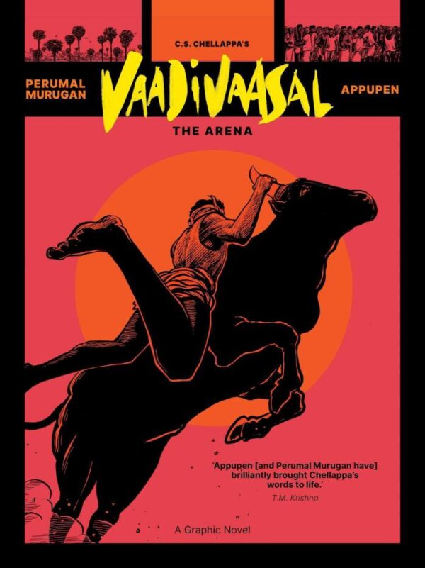 Vaadivaasal—The Arena