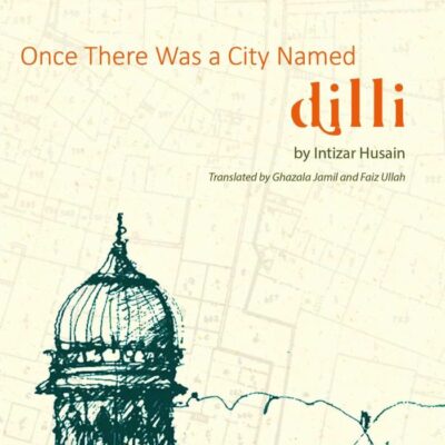 Once There Was a City Named Dilli