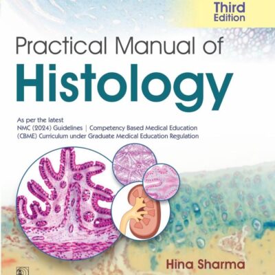 PRACTICAL MANUAL OF HISTOLOGY 3ED (PB 2026)