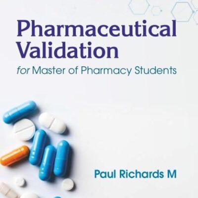 Pharmaceutical Validation for Master of Pharmacy Students (PB 2026)