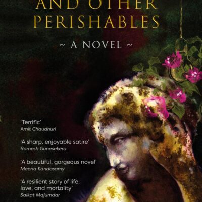 Of Mothers and Other Perishables