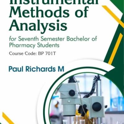 Instrumental Methods of Analysis for Seventh Semester Bachelor of Pharmacy Students | Course Code: BP701T | (PB -2026 )