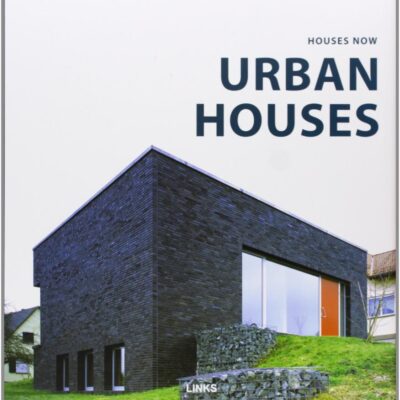 Urban Houses: Houses Now