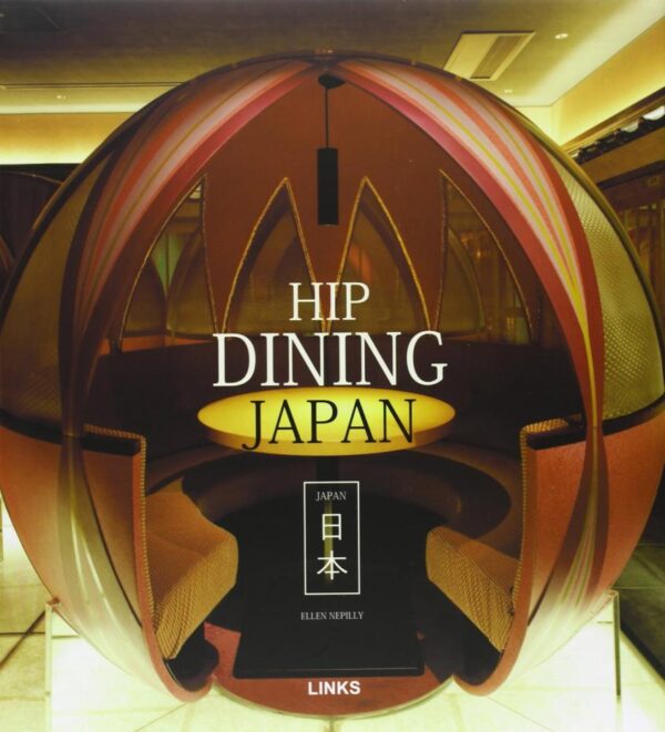 HIP DINING JAPAN (HB 2008)