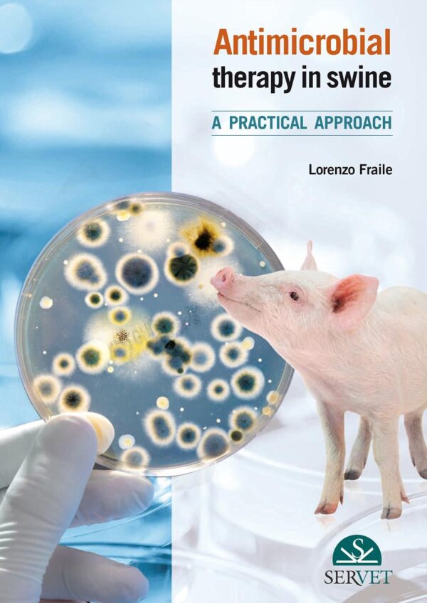 Antimicrobial therapy in swine. A practical approach.