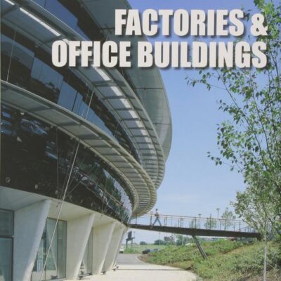 FACTORIES & OFFICE BUILDINGS