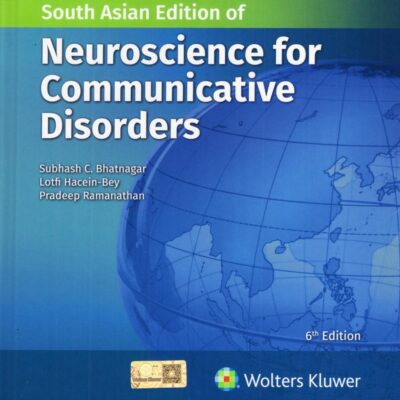 NEUROSCIENCE FOR COMMUNICATIVE DISORDERS 6ED (SAE) (HB 2026)