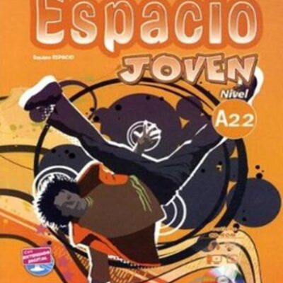 Espacio Joven A2.2: Student Book