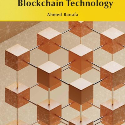 Introduction to Blockchain Technology (River Publishers Series in Rapids in Computing and Information Science and Technology)