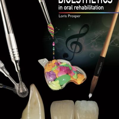 BIOESTHETICS IN ORAL REHABILITATION (HB 2018)