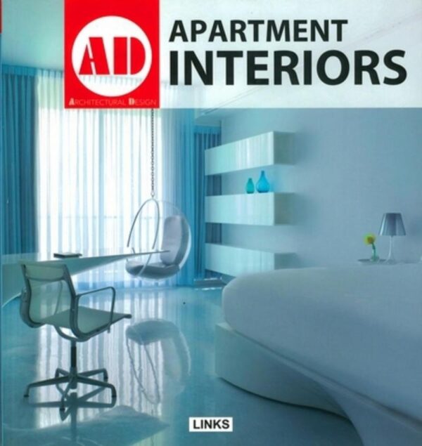 Apartment Interiors: Ad (Architectural Design (Links))
