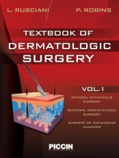 Textbook Of Dermatolgic Surgery, 2 Vol. Set