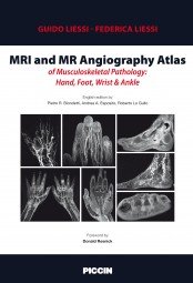 Mri And Mr Angiography Atlas Of Musculoskeletal Pathology Hand Foot Wrist And Ankle (Hb 2017)