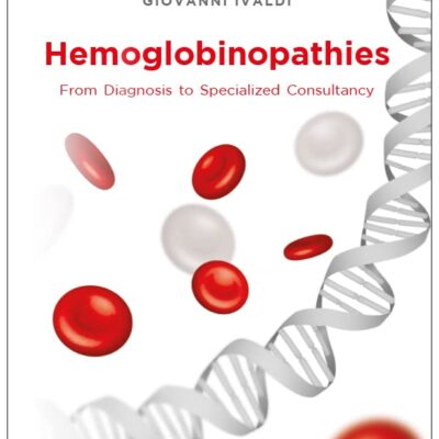 Hemoglobinopathies From Diagnosis To Specialized Consultancy (Hb 2022), Barberio G.