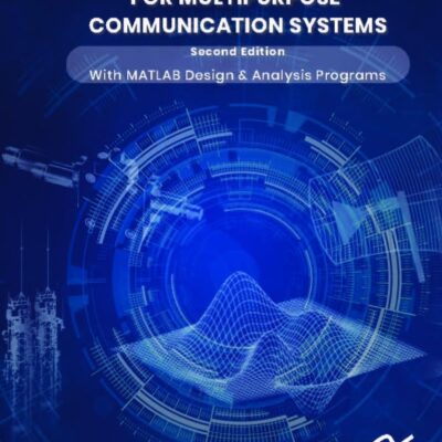 DESIGN OF DIGITAL PHASE SHIFTERS FOR MULTIPURPOSE COMMUNICATION SYSTEMS, 2ND EDITION