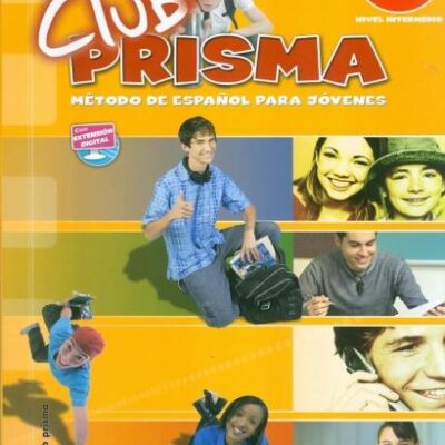 Club Prisma Nivel A2/B1 - Intermedio: Libro Del Alumno (Con Cd).