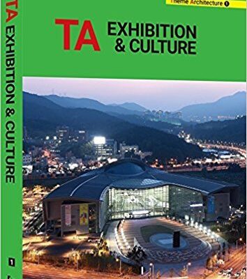 TA EXHIBITION & CULTURE THEME ARCHITECTURE VIL 1 (HB )