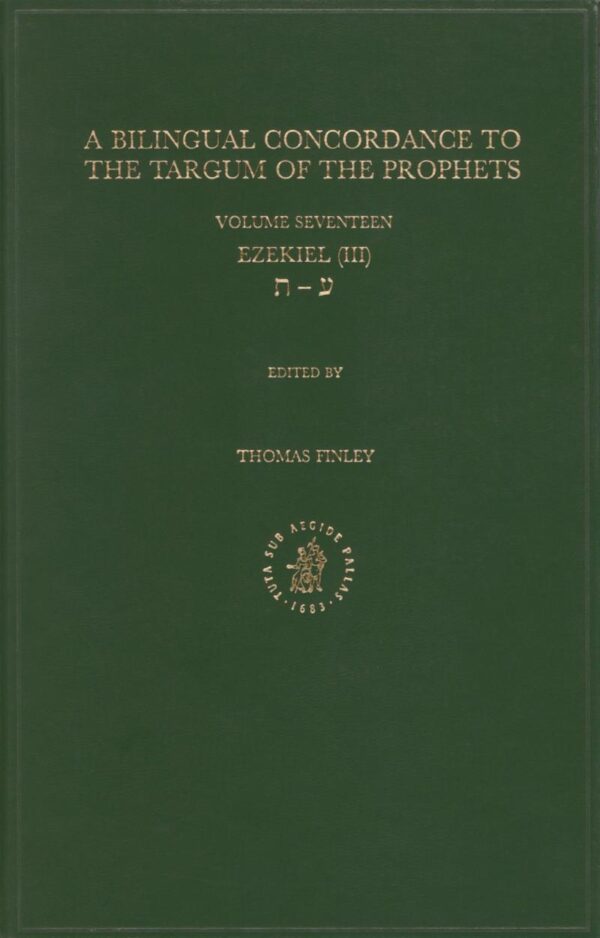 Bilingual Concordance to the Targum of the Prophets: Ezekiel III: 17