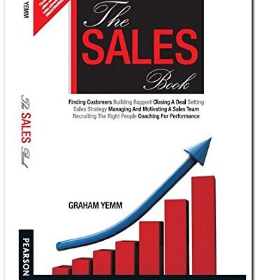 Pearson SALES BOOK: HOW TO DRIVE SALES MANAG: How to Drive Sales, Manage a Sales Team and Deliver Results