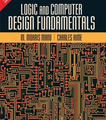 Pearson Logic & Computer Design Fundamentals, 4e