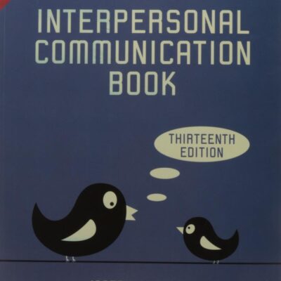 The Interpersonal Communication Book