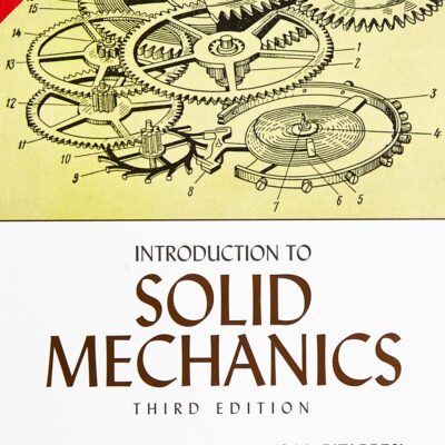 Introduction to Solid Mechanics 3e