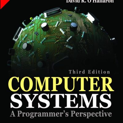 Computer Systems: A Programmer's Perspective, 3/e