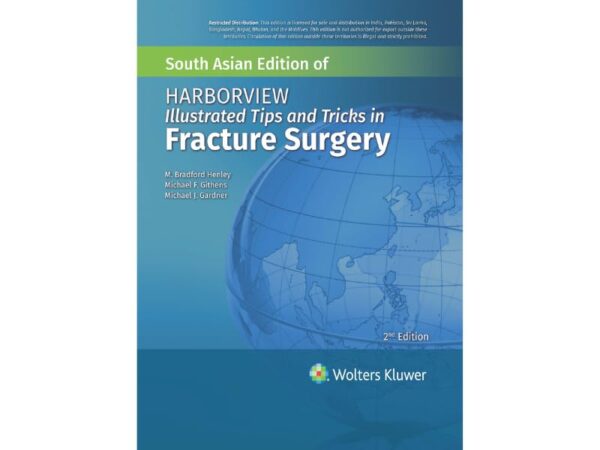 HARBORVIEW ILLUSTRATED TIPS AND TRICKS IN FRACTURE SURGERY 2ED (SAE) (HB 2024)