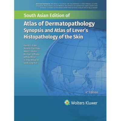 ATLAS OF DERMATOPATHOLOGY SYNOPSIS AND ATLAS OF LEVERS HISTOPATHOLOGY OF THE SKIN 4ED (SAE) (HB 2024)