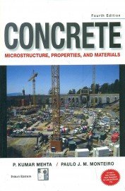 Concrete: Microstructure, Properties And Materials, 4Th Edition