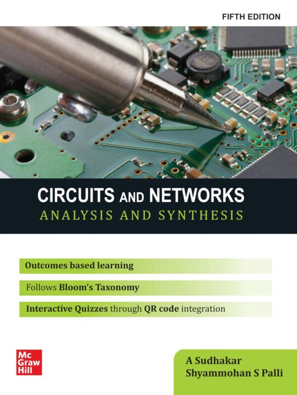 (Old Edition) Circuits And Networks: Analysis And Synthesis, 5e