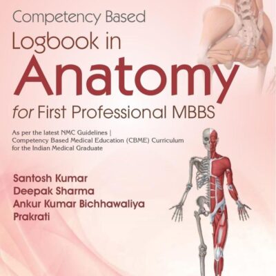 Competency Based Logbook in Anatomy for First Professional MBBS (PB 2026)