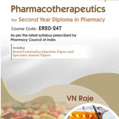 CBS Confident Pharmacy Series | Pharmacotherapeutics | for Second Year Diploma in Pharmacy 2/e