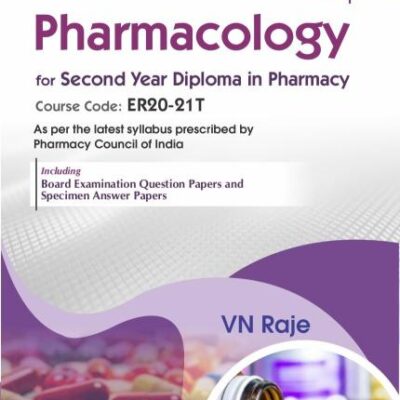 CBS Confident Pharmacy Series | Pharmacology | for Second Year Diploma in Pharmacy - 2/e