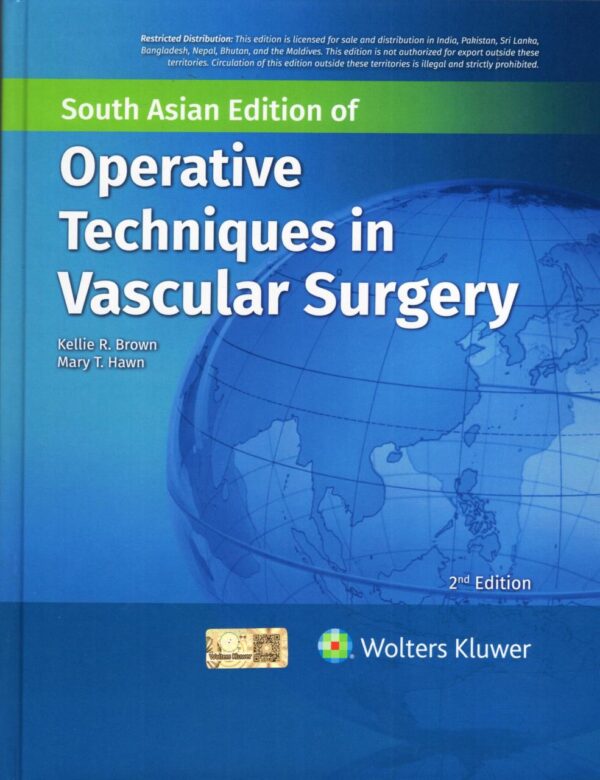 OPERATIVE TECHNIQUES IN VASCULAR SURGERY 2ED (SAE) (HB 2025)