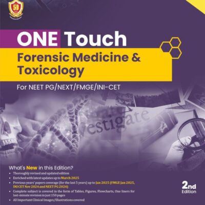 One Touch Forensic Medicine & Toxicology For NEET PG/NEXT/FMGE/INI-CET 2ED (PB 2025 )